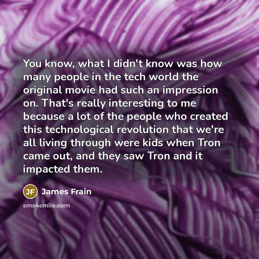 “You know, what I didn't know was how many people…” quote by James Frain