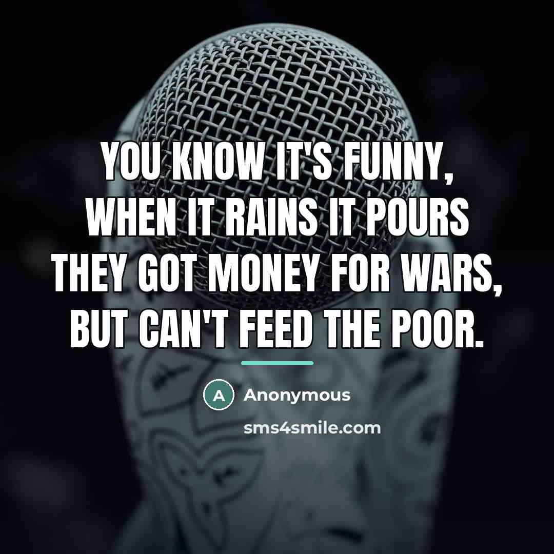 “You know it's funny, when it rains it pours they…” quote by Anonymous