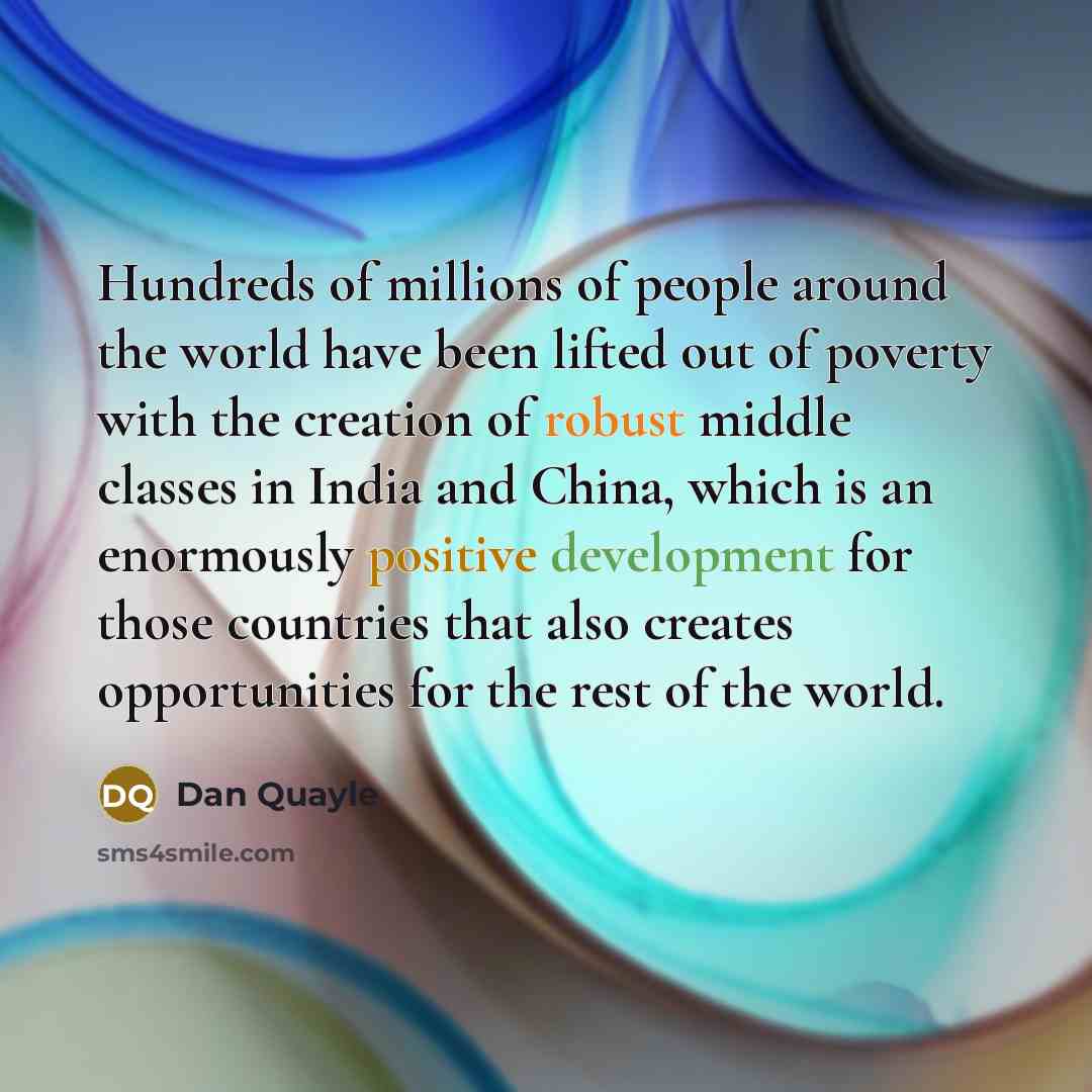 “Hundreds of millions of people around the world have been…” quote by Dan Quayle