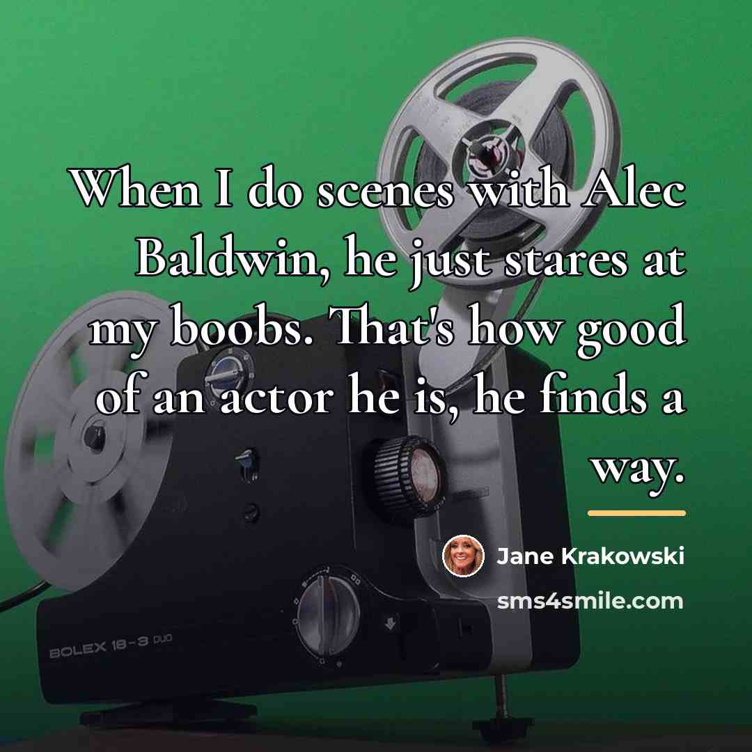“When I do scenes with Alec Baldwin, he just stares…” quote by Jane Krakowski