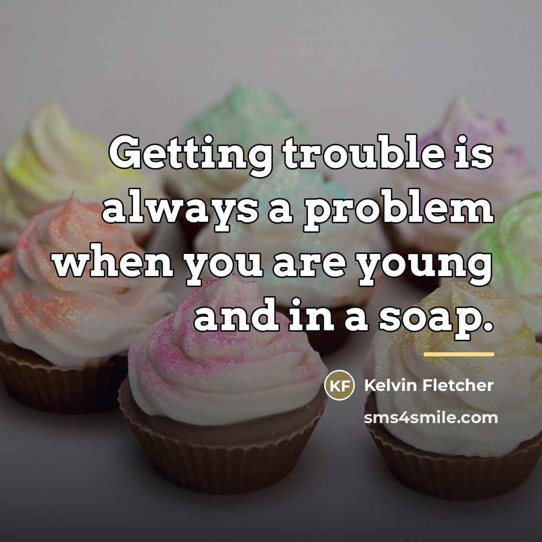 “Getting trouble is always a problem when you are young…” quote by Kelvin Fletcher