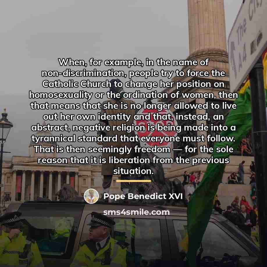 “When, for example, in the name of non-discrimination, people try…” quote by Pope Benedict XVI
