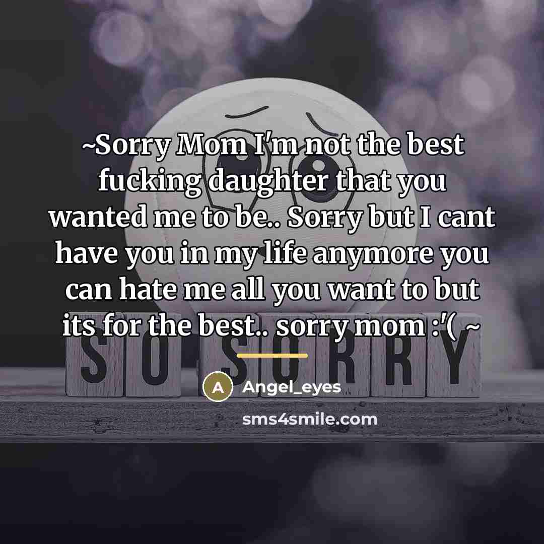 “~Sorry Mom I'm not the best fucking daughter that you…” quote by Angel_eyes