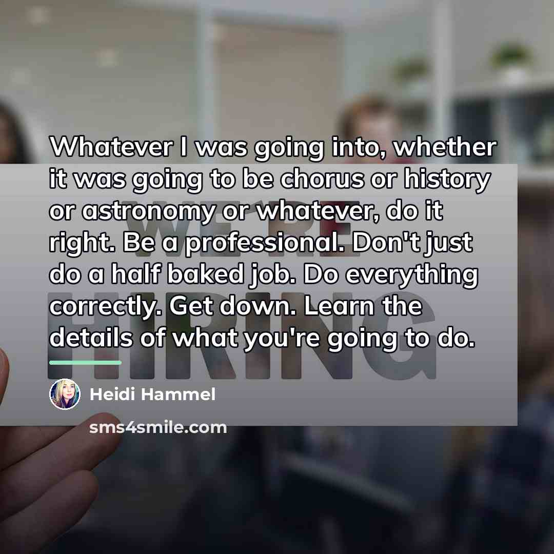 “Whatever I was going into, whether it was going to…” quote by Heidi Hammel