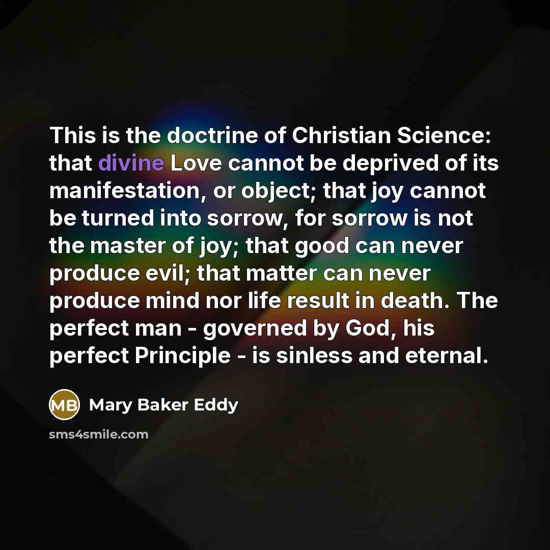 “This is the doctrine of Christian Science: that divine Love…” quote by Mary Baker Eddy