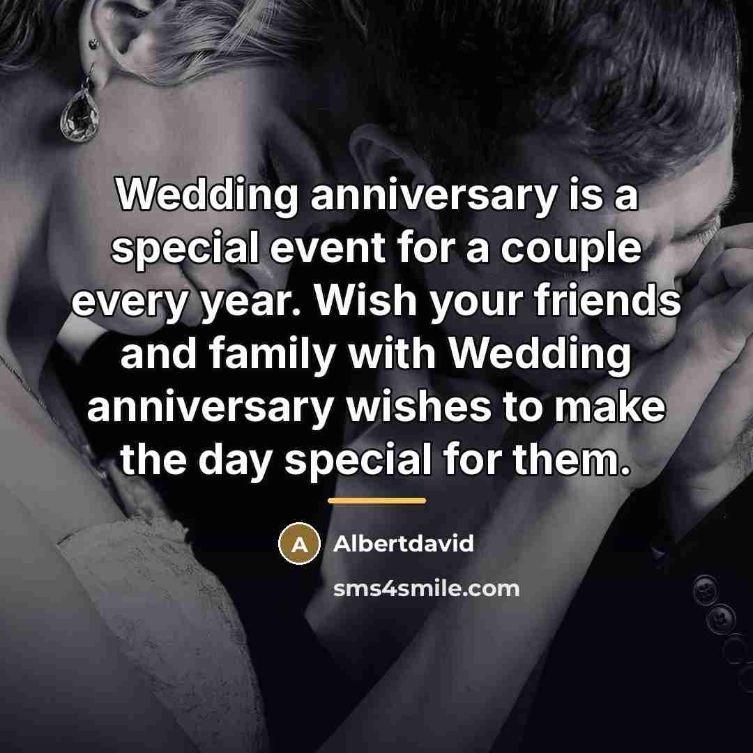 “Wedding anniversary is a special event for a couple every…” quote by Albertdavid