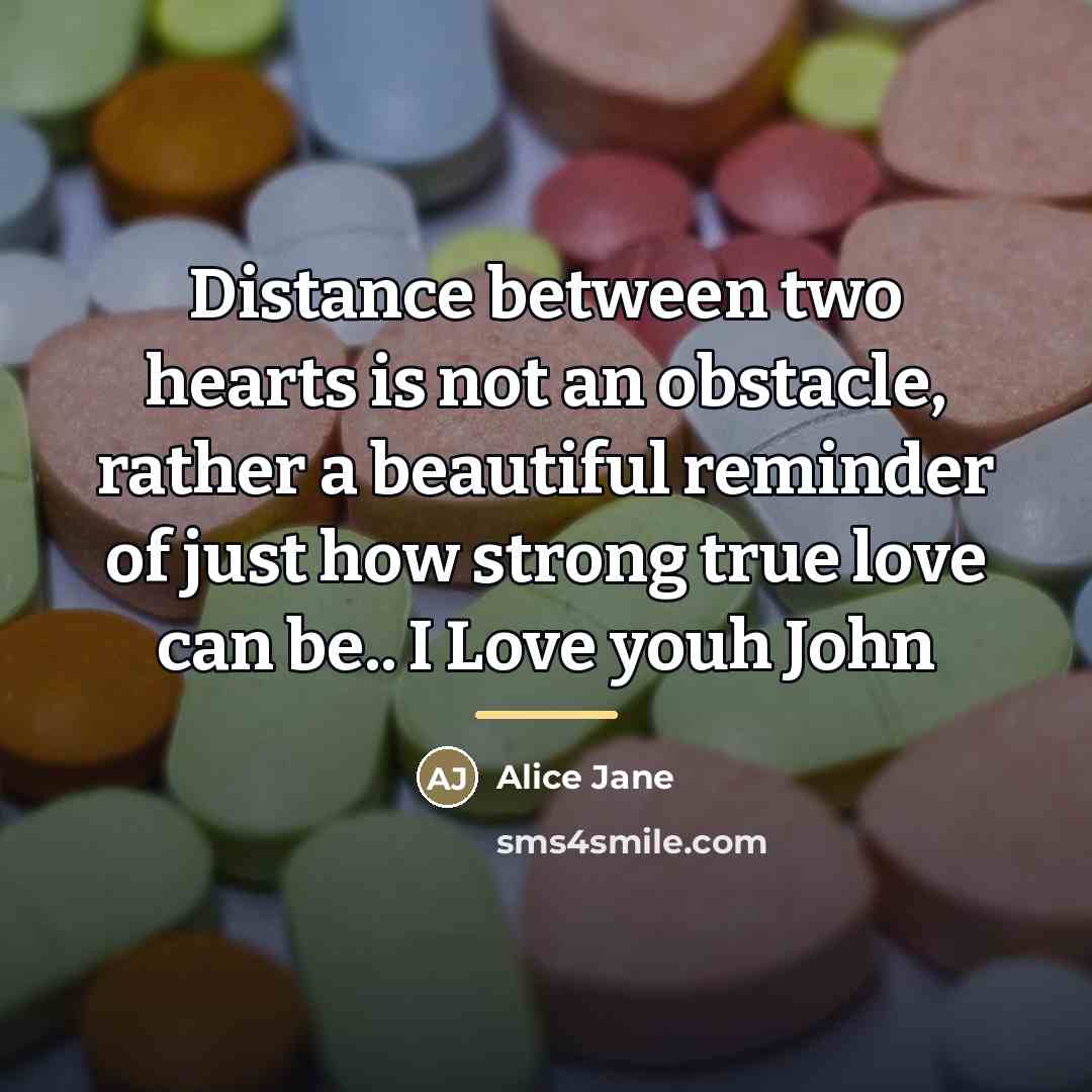 “Distance between two hearts is not an obstacle, rather a…” quote by Alice Jane