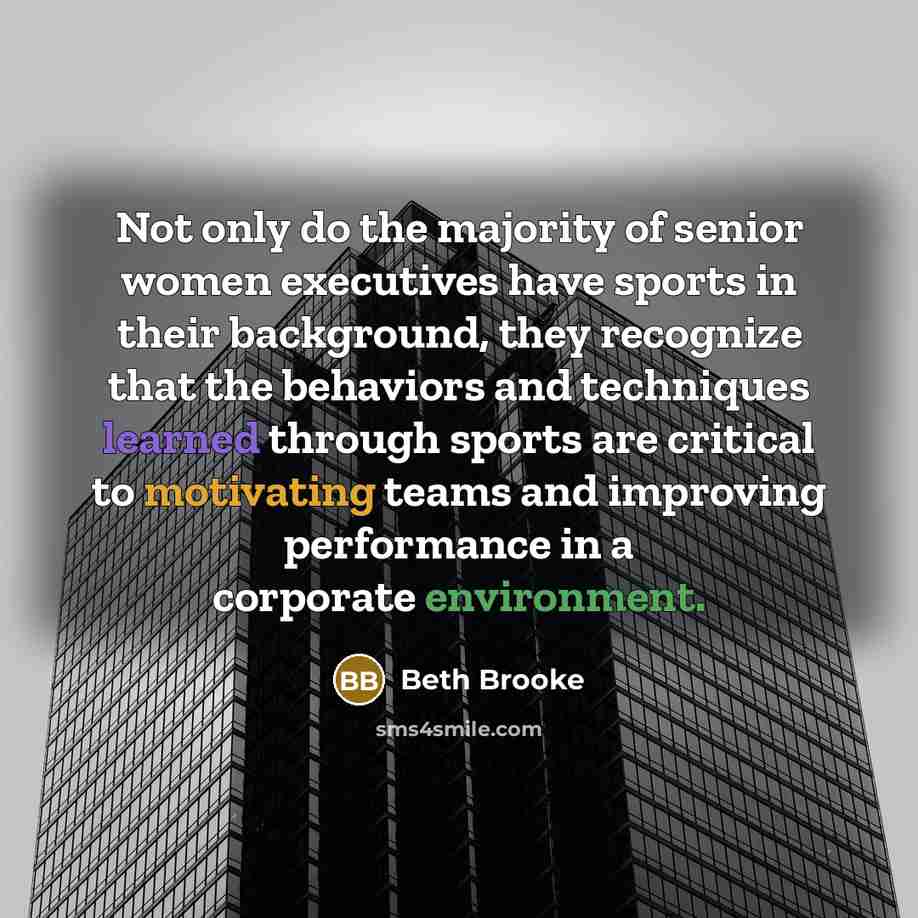 “Not only do the majority of senior women executives have…” quote by Beth Brooke