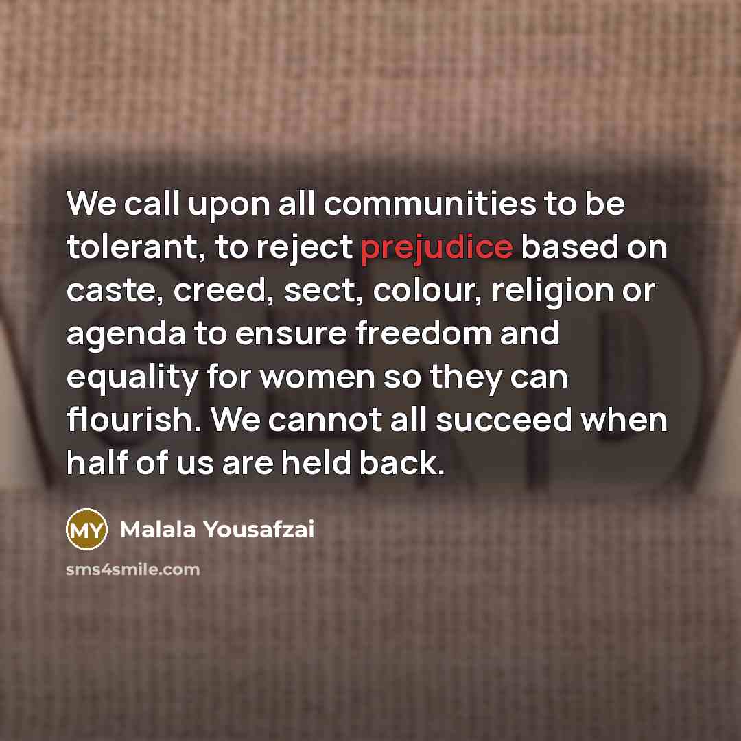 “We call upon all communities to be tolerant, to reject…” quote by Malala Yousafzai