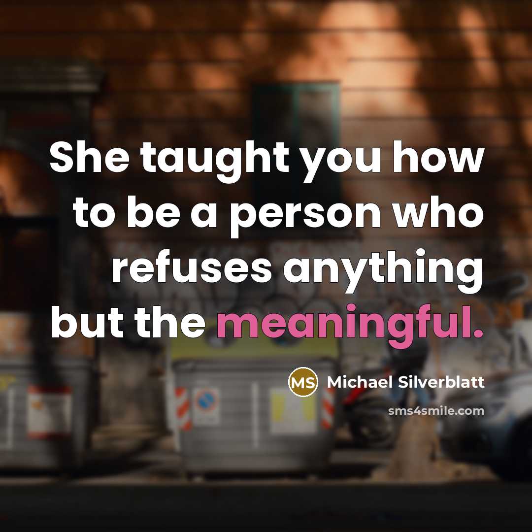 “She taught you how to be a person who refuses…” quote by Michael Silverblatt