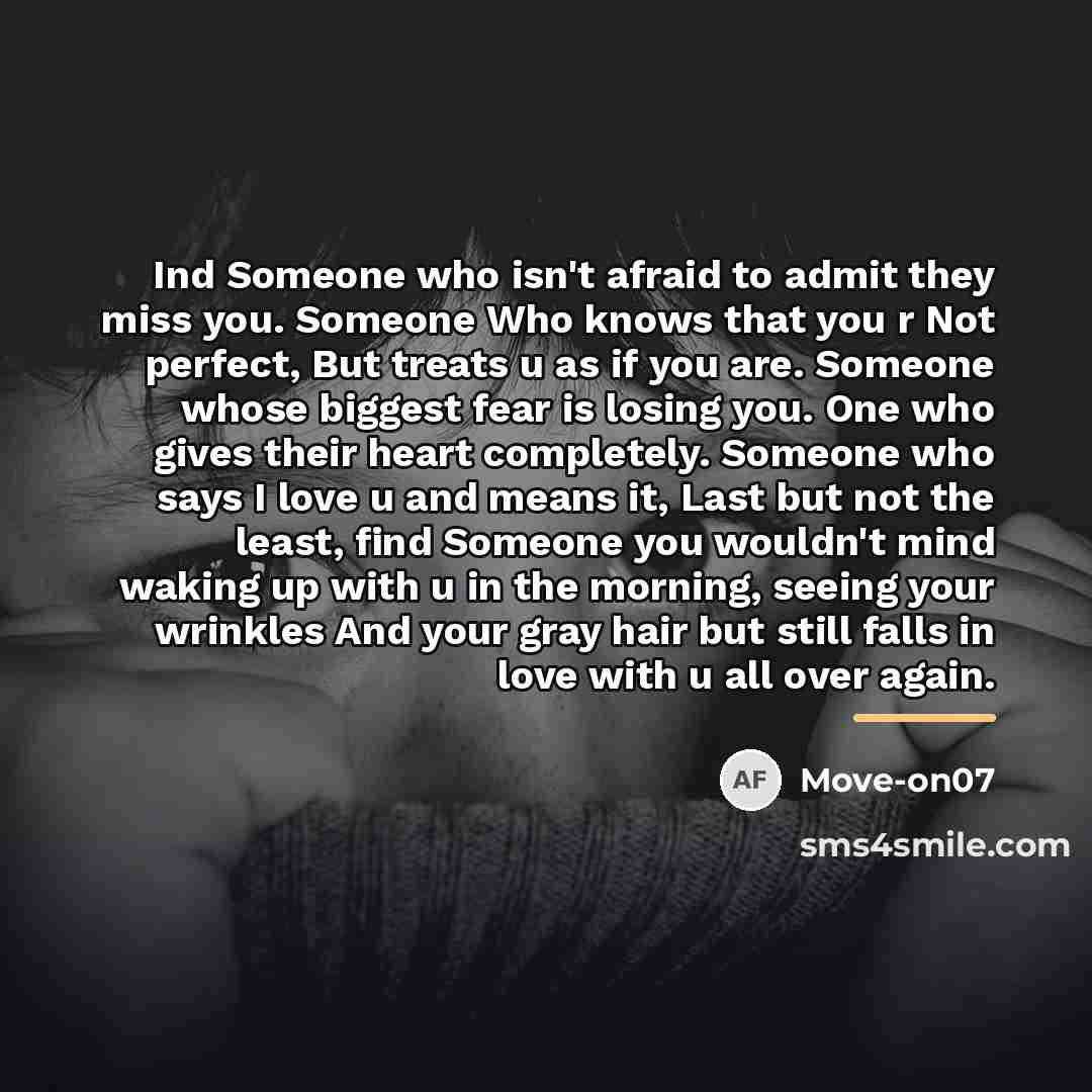 “Ind Someone who isn't afraid to admit they miss you.…” quote by Move-on07