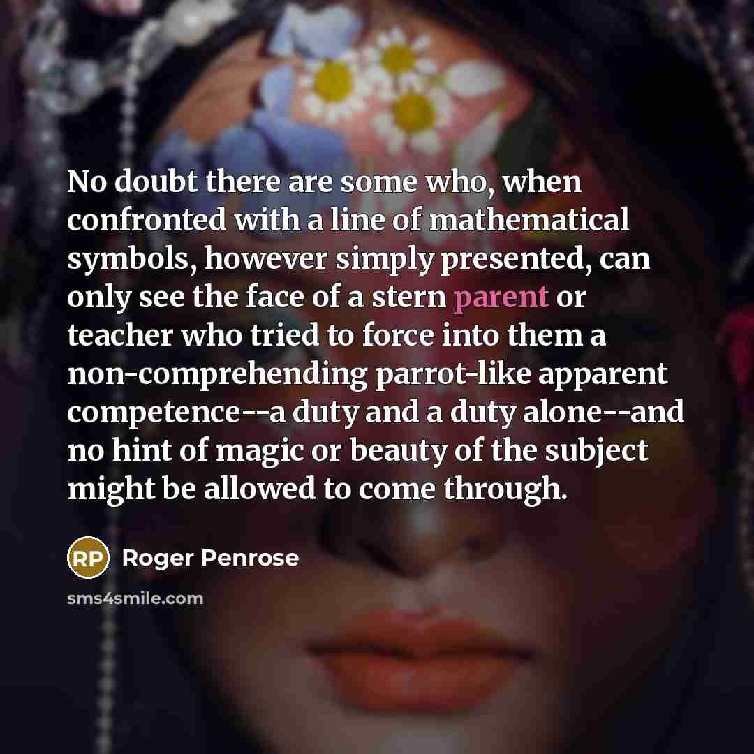 “No doubt there are some who, when confronted with a…” quote by Roger Penrose