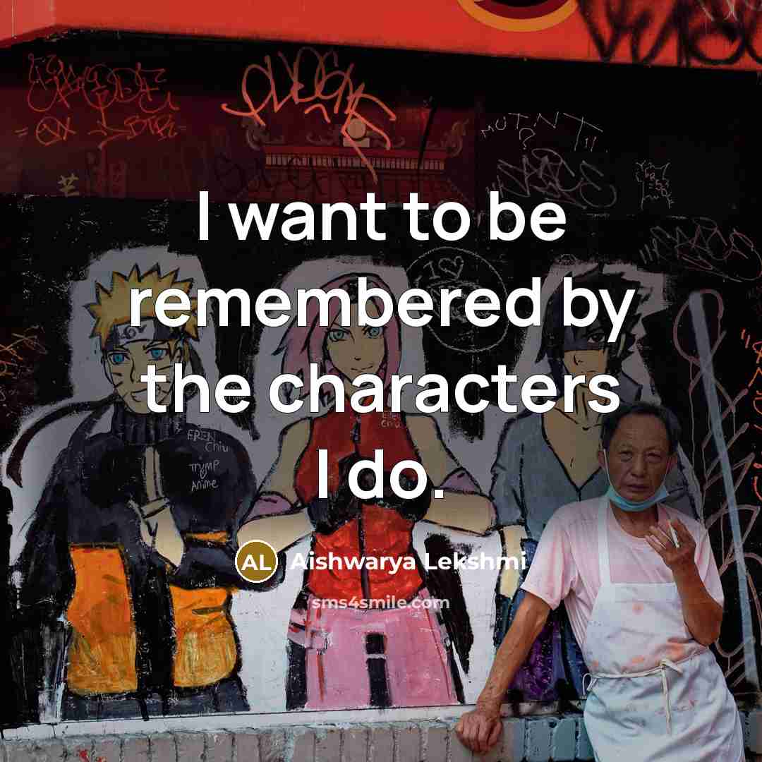 “I want to be remembered by the characters I do.…” quote by Aishwarya Lekshmi