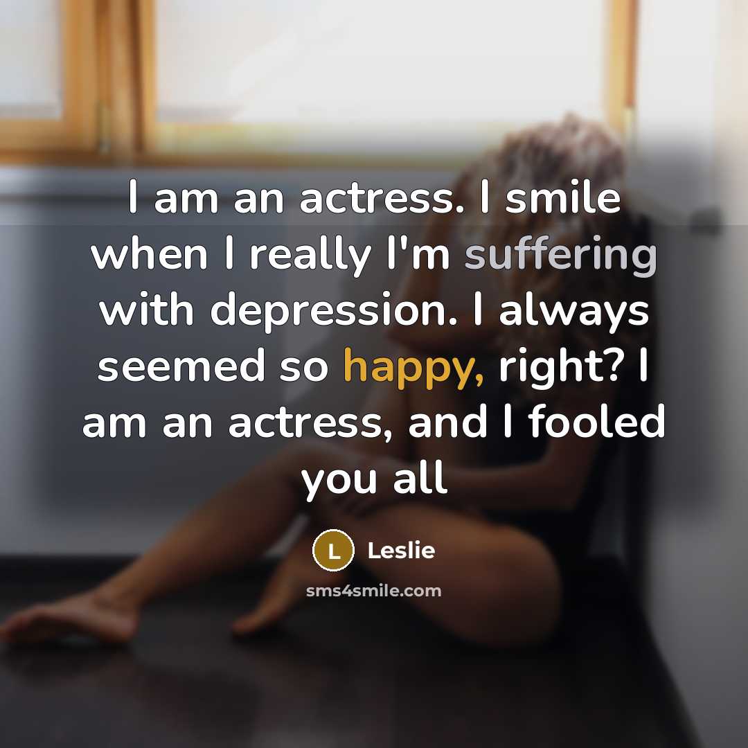 “I am an actress. I smile when I really I'm…” quote by Leslie