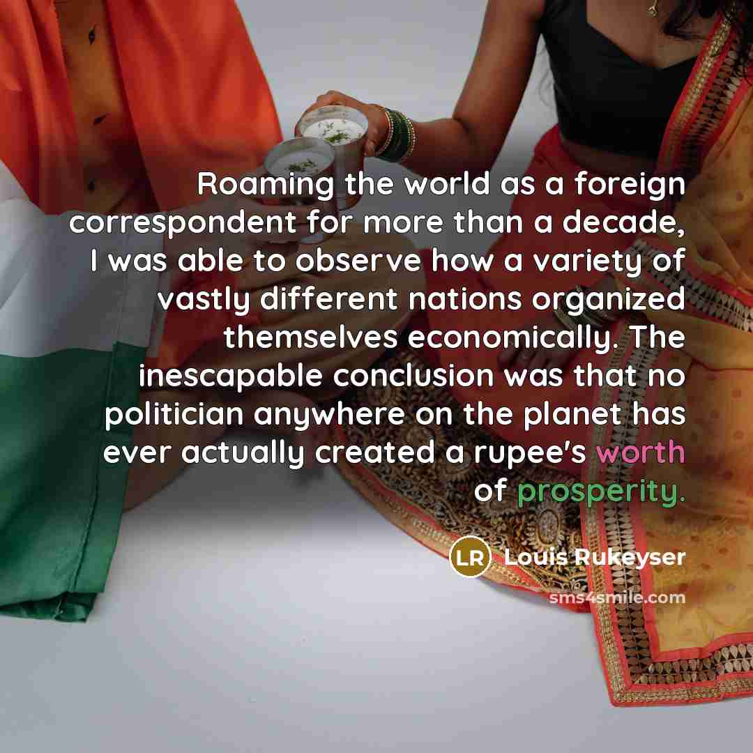 “Roaming the world as a foreign correspondent for more than…” quote by Louis Rukeyser