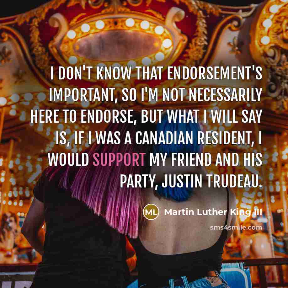 “I don't know that endorsement's important, so I'm not necessarily…” quote by Martin Luther King III