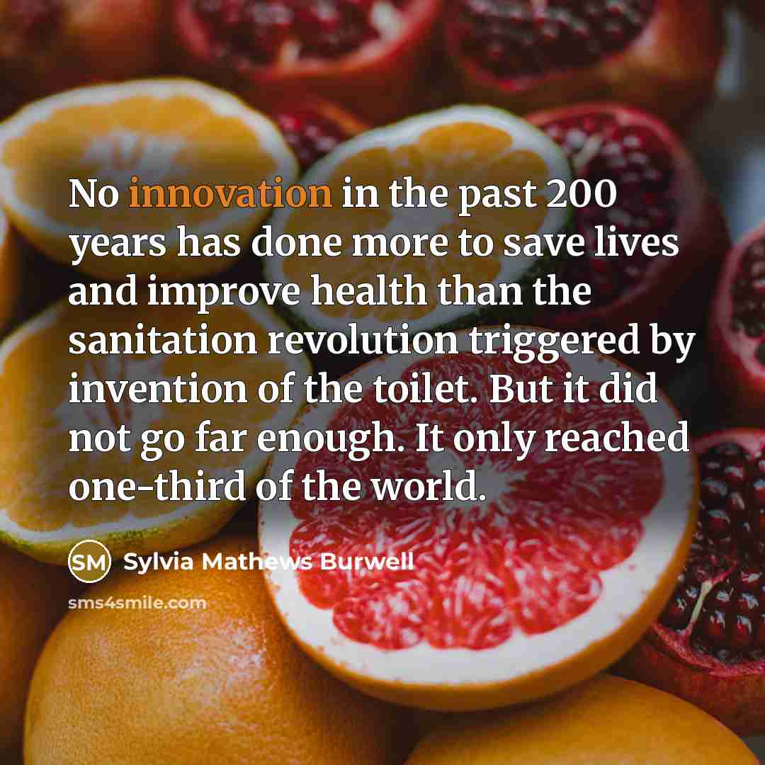 “No innovation in the past 200 years has done more…” quote by Sylvia Mathews Burwell