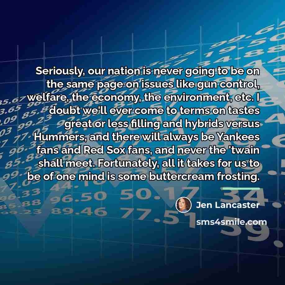“Seriously, our nation is never going to be on the…” quote by Jen Lancaster