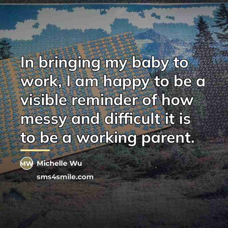 “In bringing my baby to work, I am happy to…” quote by Michelle Wu