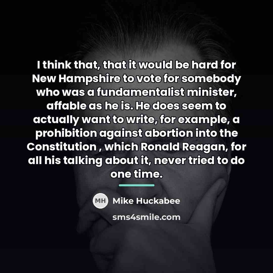 “I think that, that it would be hard for New…” quote by Mike Huckabee