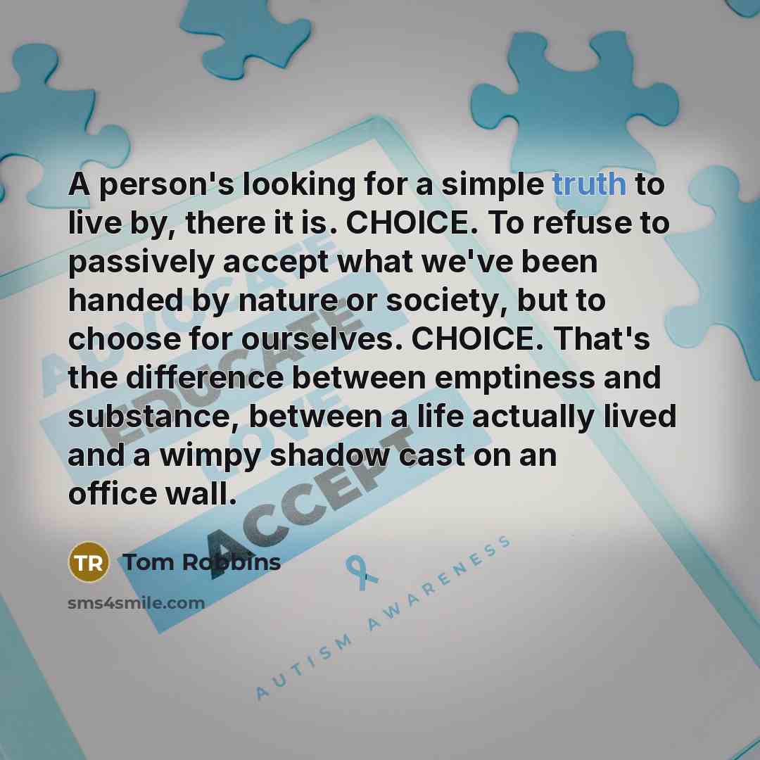 “A person's looking for a simple truth to live by,…” quote by Tom Robbins