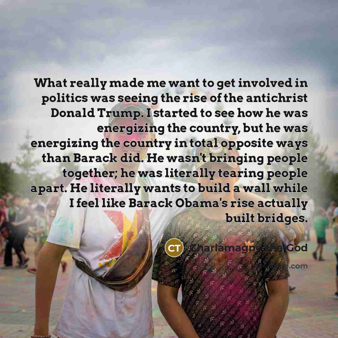 “What really made me want to get involved in politics…” quote by Charlamagne Tha God