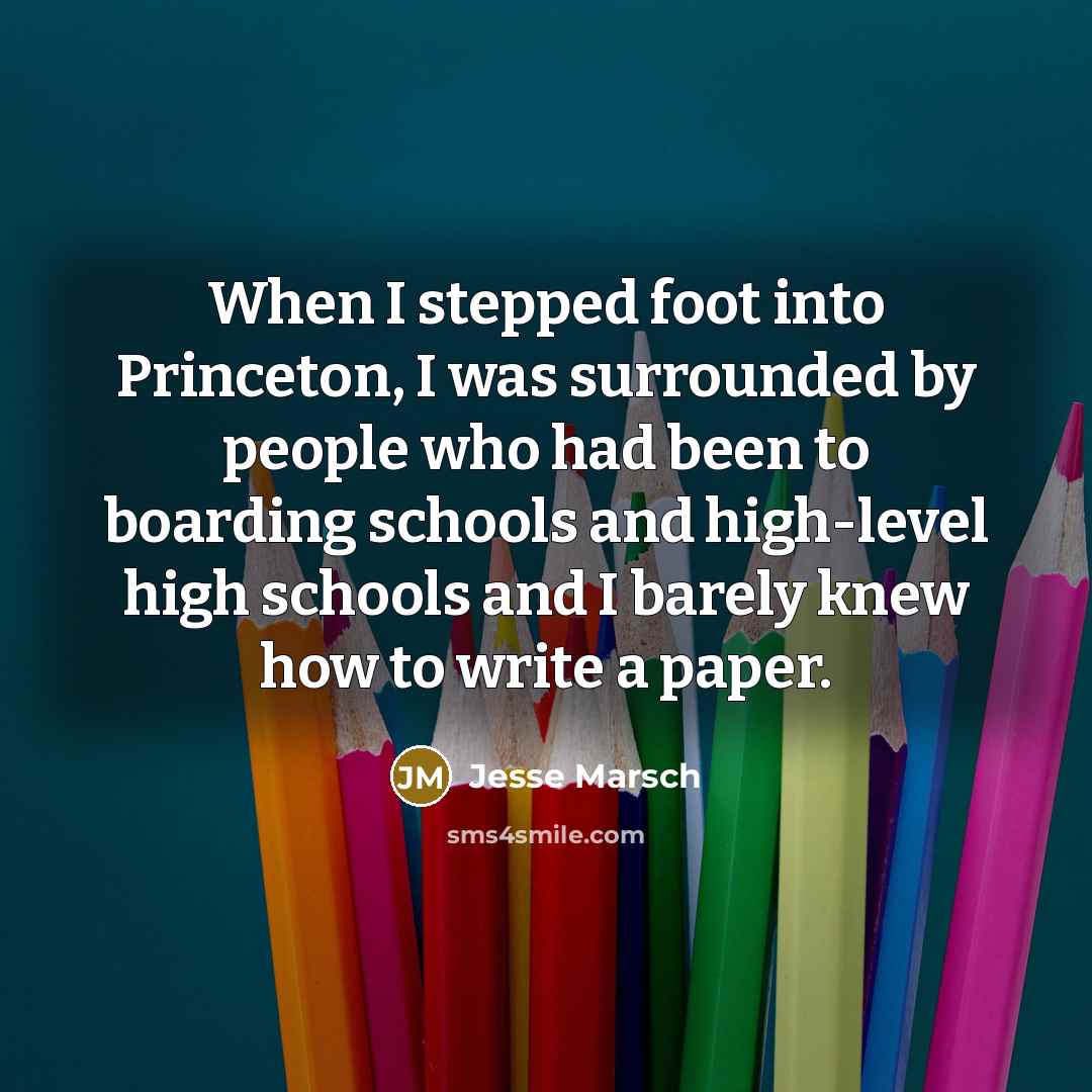 “When I stepped foot into Princeton, I was surrounded by…” quote by Jesse Marsch