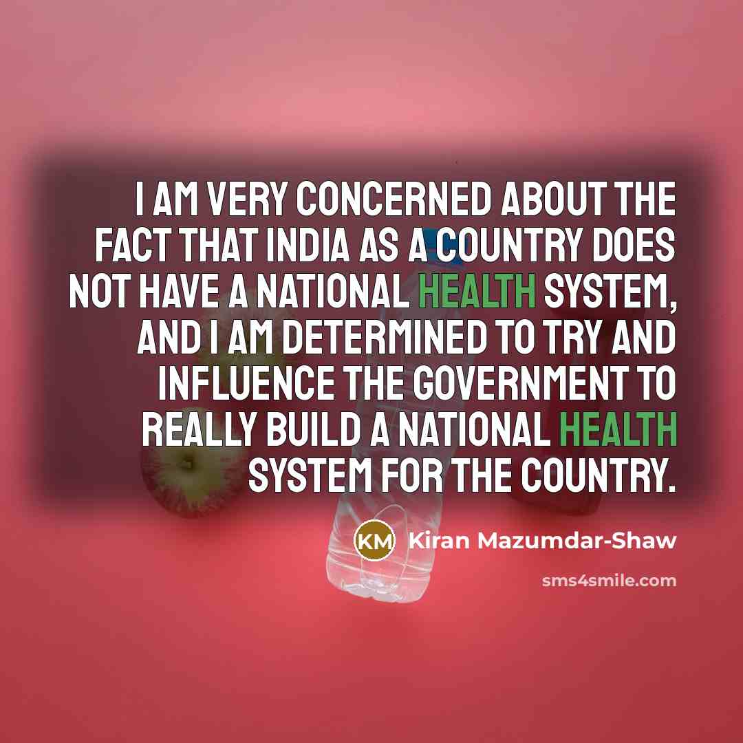 “I am very concerned about the fact that India as…” quote by Kiran Mazumdar-Shaw