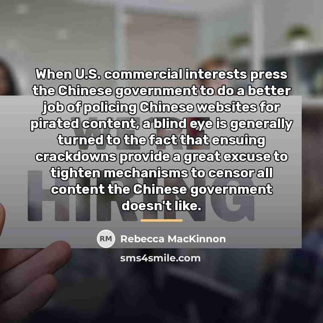 “When U.S. commercial interests press the Chinese government to do…” quote by Rebecca MacKinnon