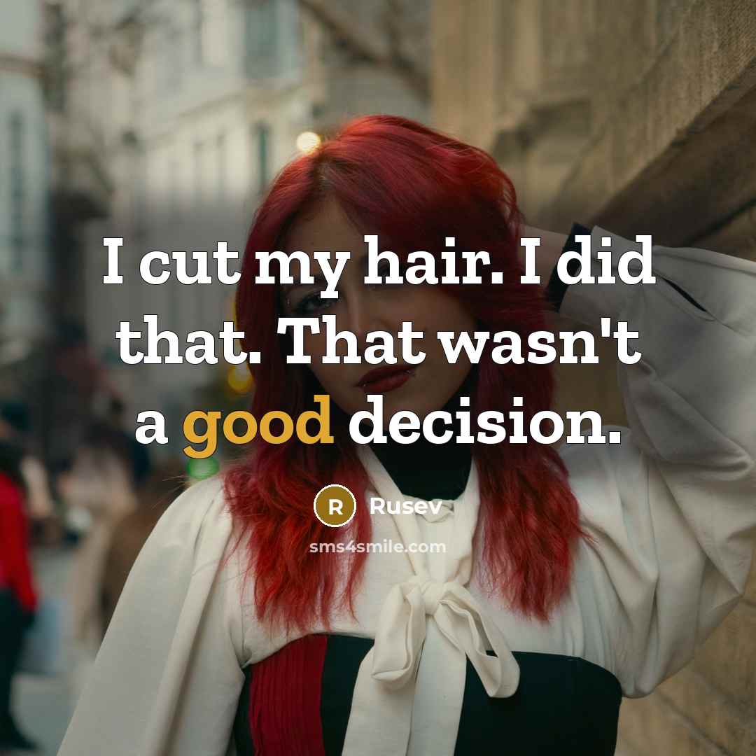 “I cut my hair. I did that. That wasn't a…” quote by Rusev