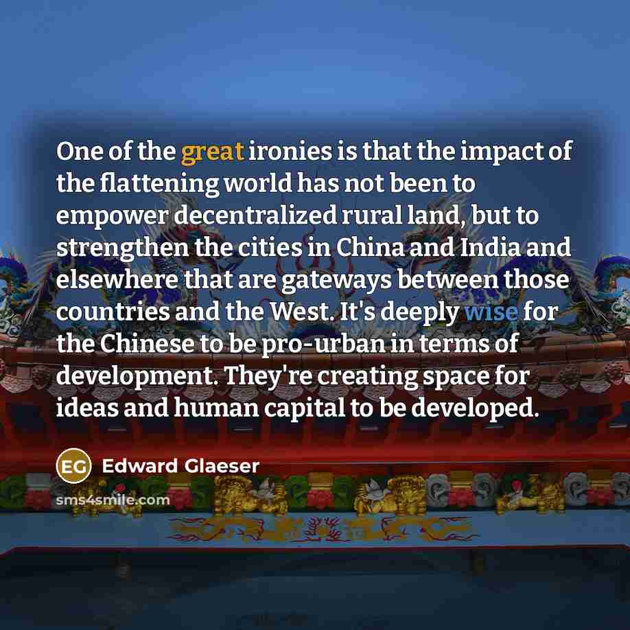 “One of the great ironies is that the impact of…” quote by Edward Glaeser