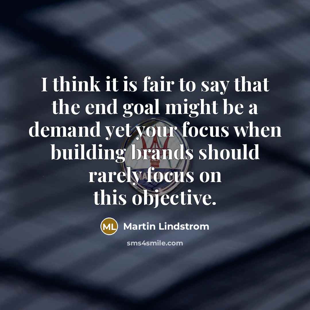 “I think it is fair to say that the end…” quote by Martin Lindstrom