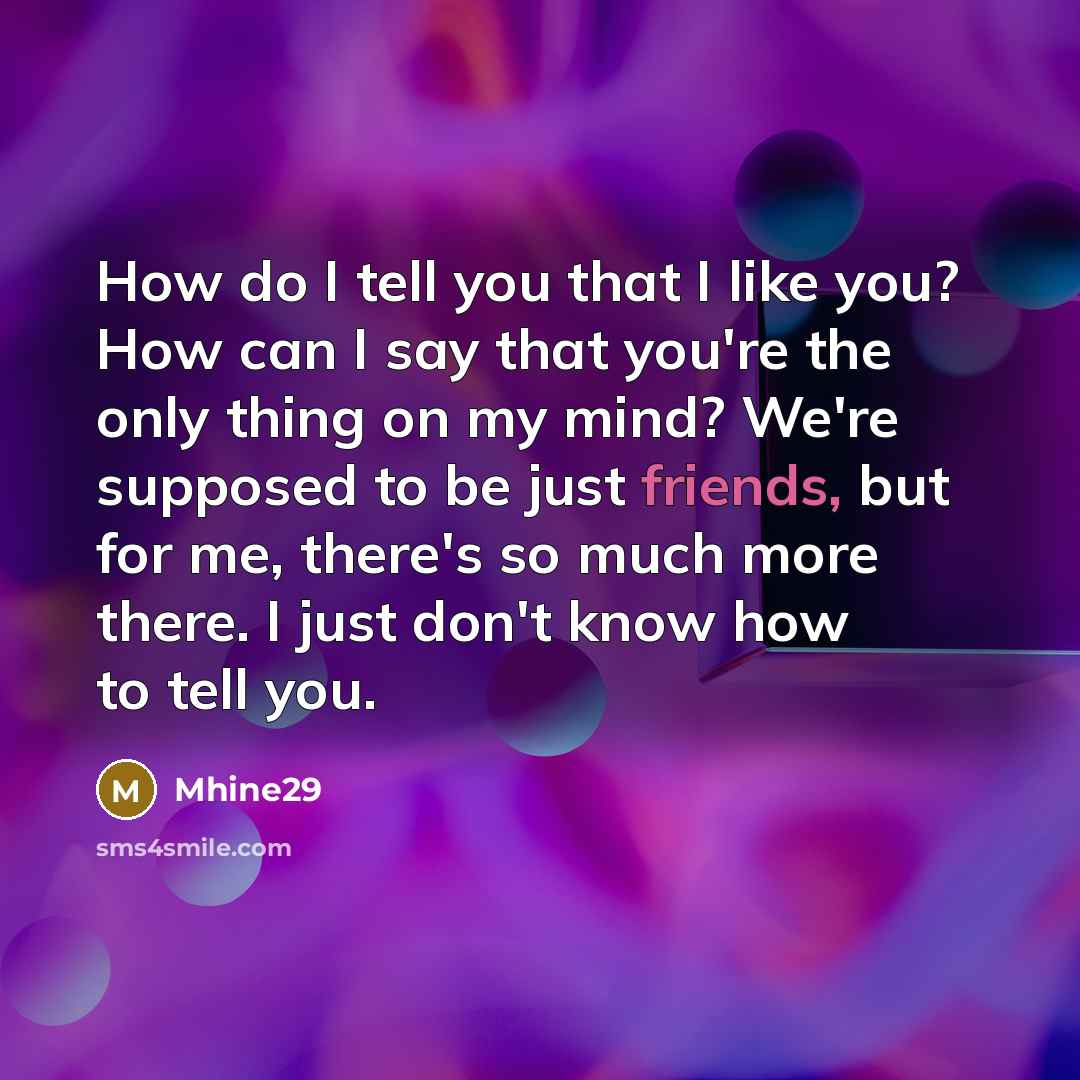 “How do I tell you that I like you? How…” quote by Mhine29
