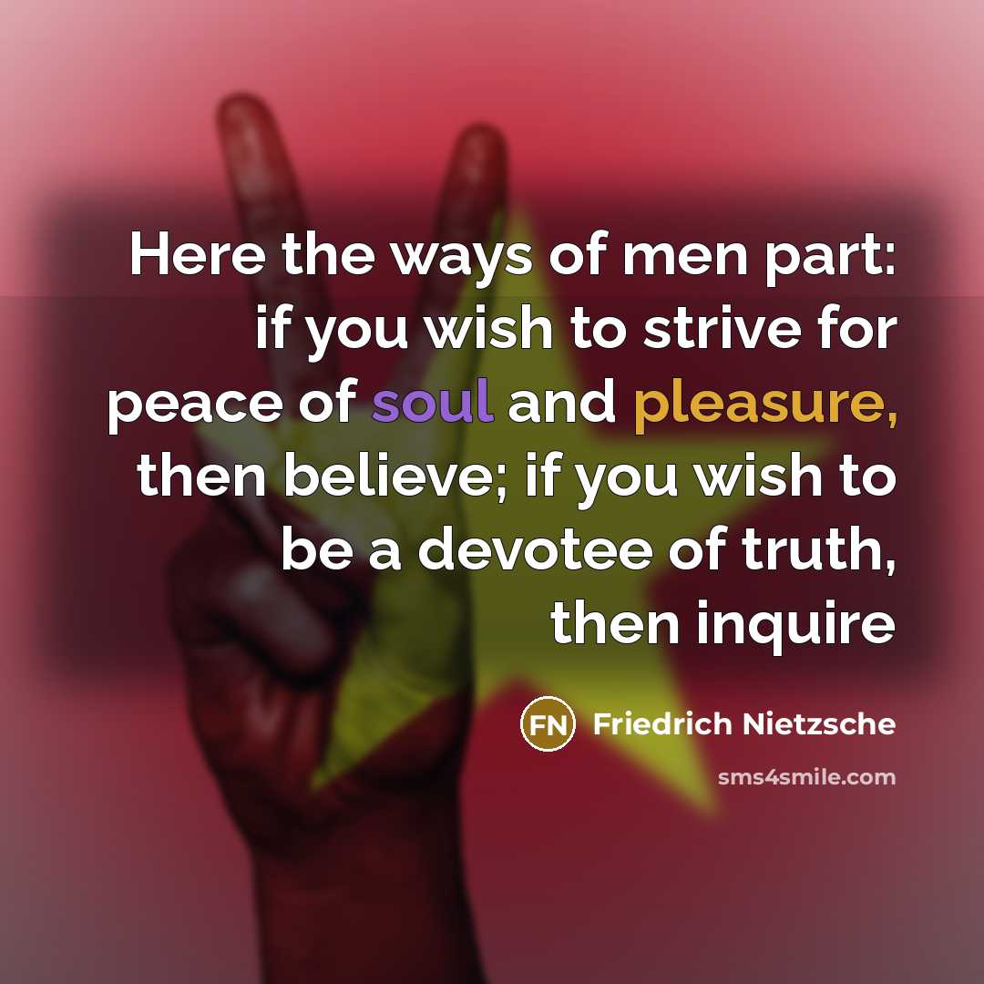 “Here the ways of men part: if you wish to…” quote by Friedrich Nietzsche