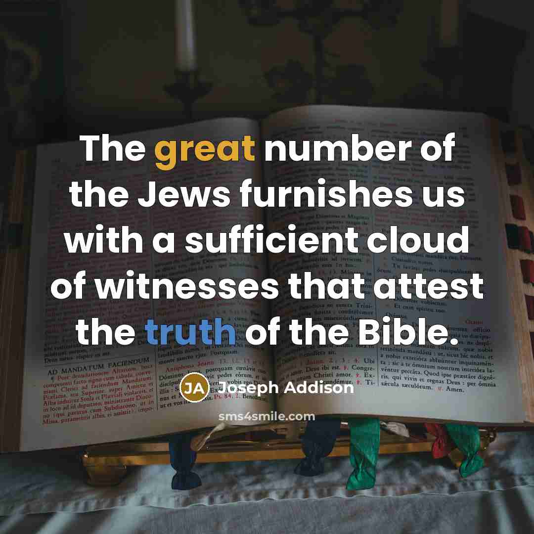 “The great number of the Jews furnishes us with a…” quote by Joseph Addison