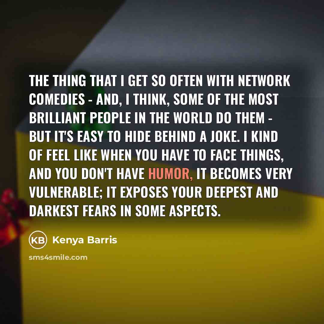 “The thing that I get so often with network comedies…” quote by Kenya Barris