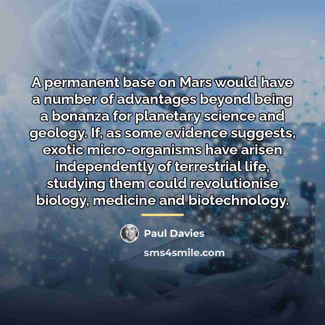 “A permanent base on Mars would have a number of…” quote by Paul Davies