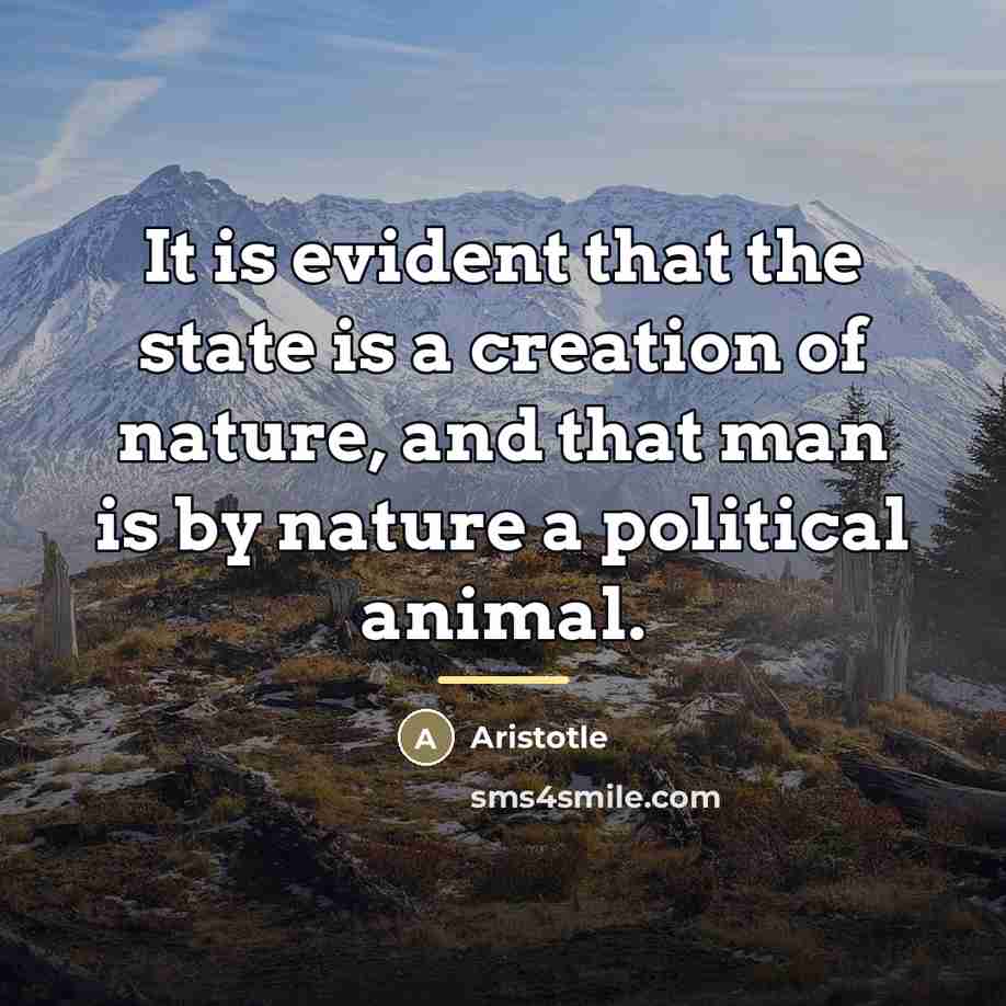 “It is evident that the state is a creation of…” quote by Aristotle