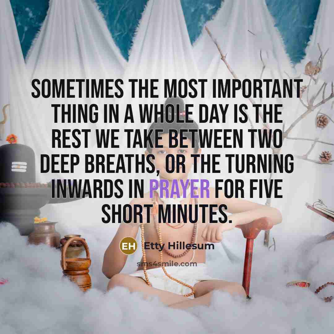 “Sometimes the most important thing in a whole day is…” quote by Etty Hillesum
