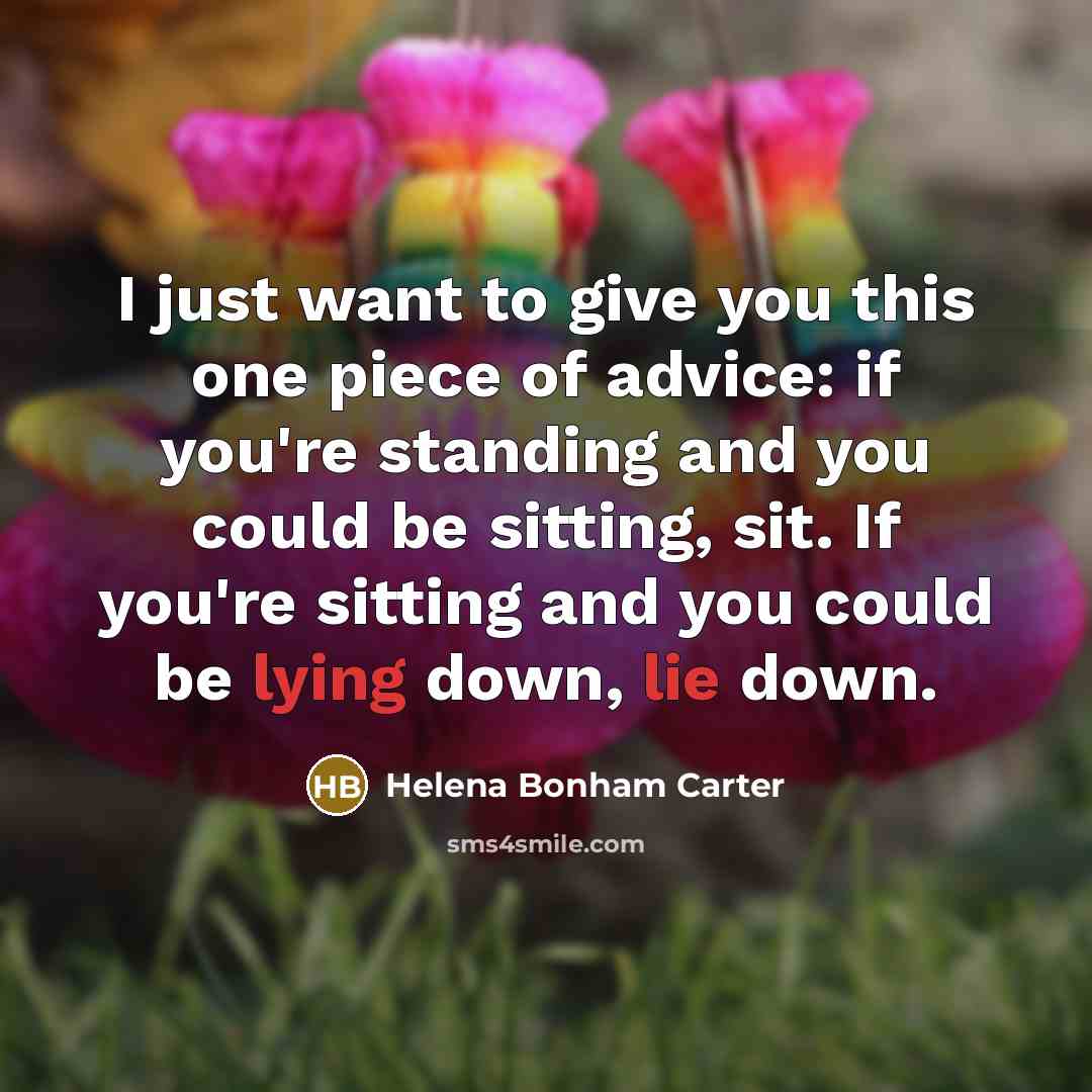 “I just want to give you this one piece of…” quote by Helena Bonham Carter