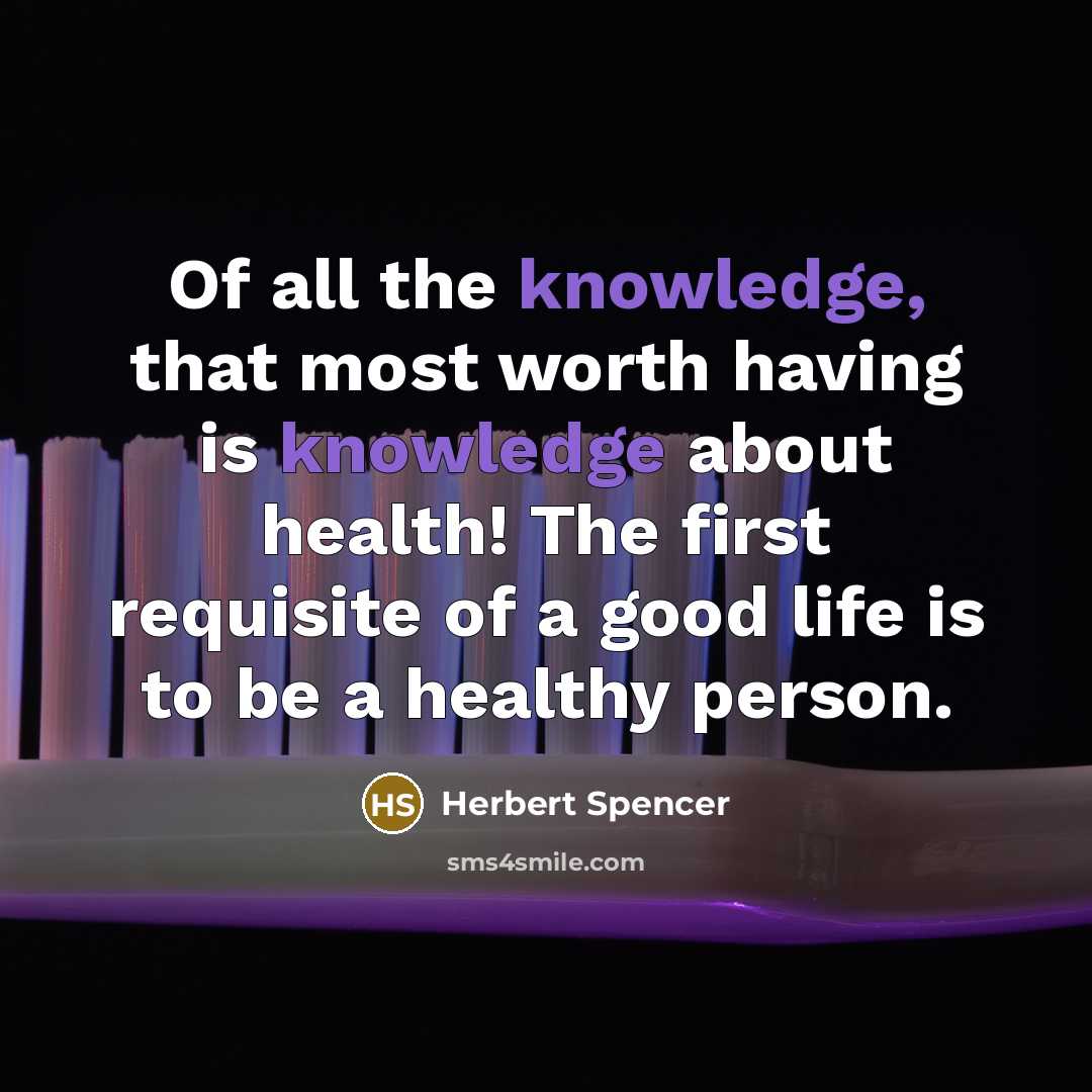“Of all the knowledge, that most worth having is knowledge…” quote by Herbert Spencer