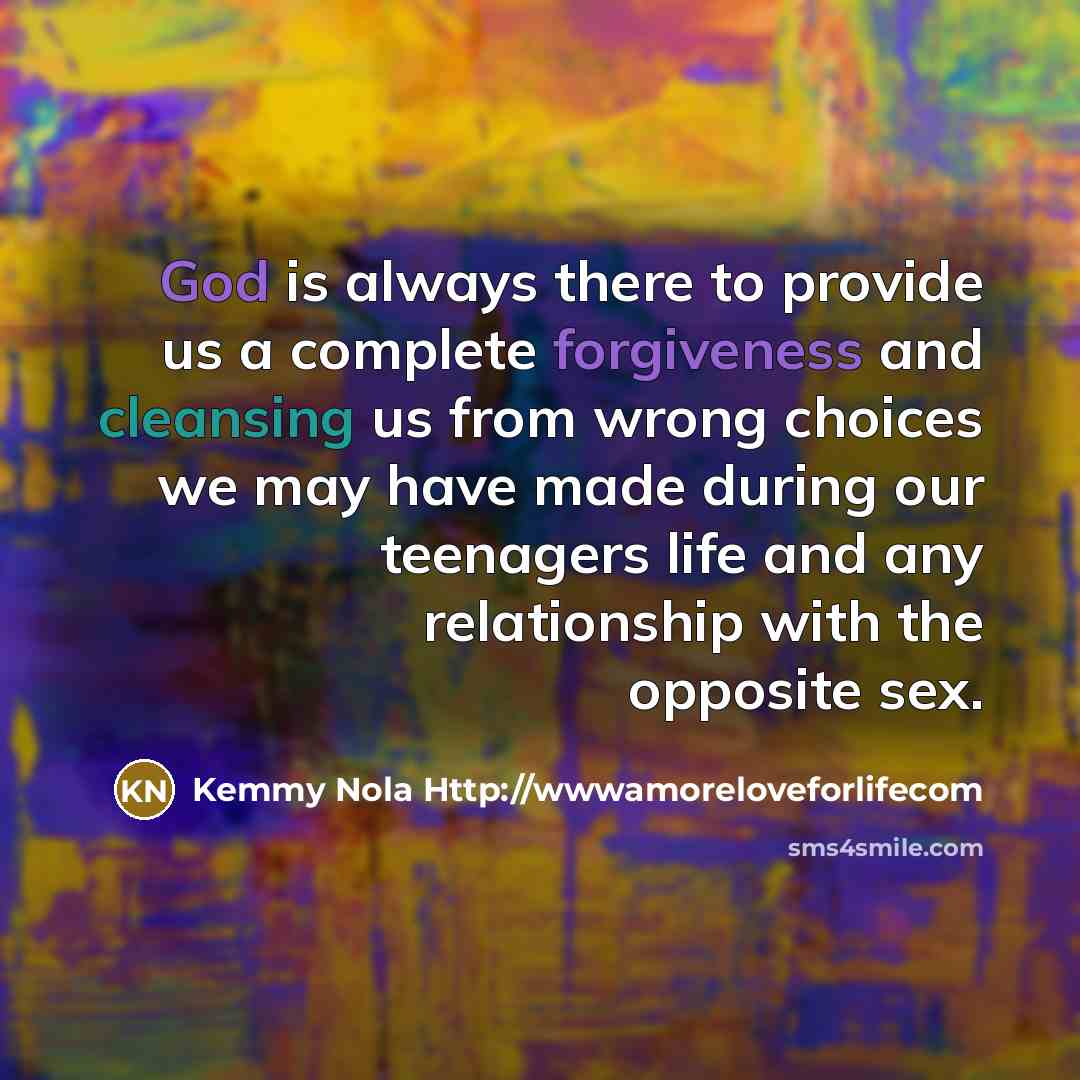 “God is always there to provide us a complete forgiveness…” quote by Kemmy Nola Http://wwwamoreloveforlifecom