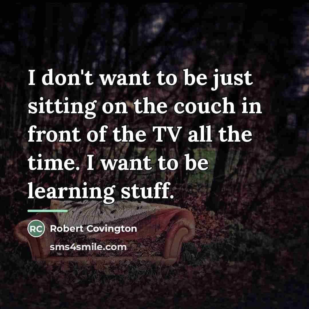 “I don't want to be just sitting on the couch…” quote by Robert Covington