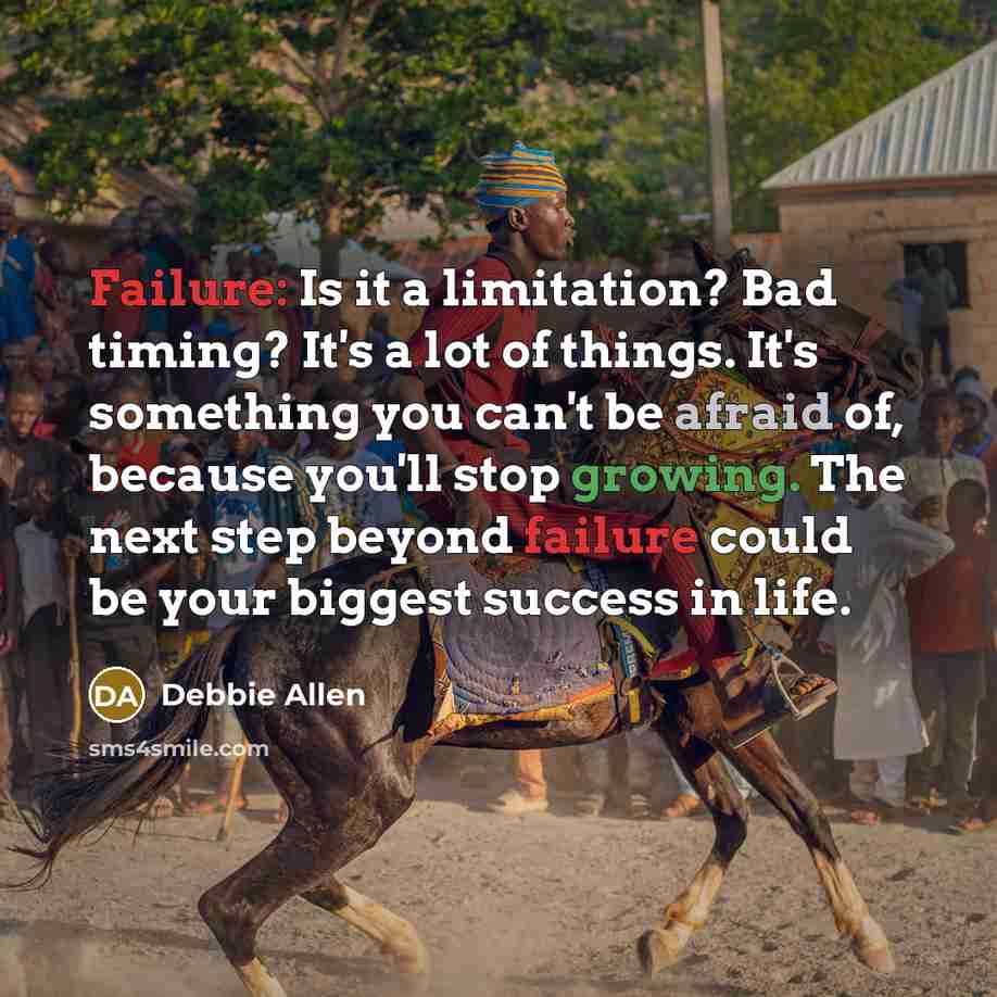 “Failure: Is it a limitation? Bad timing? It's a lot…” quote by Debbie Allen