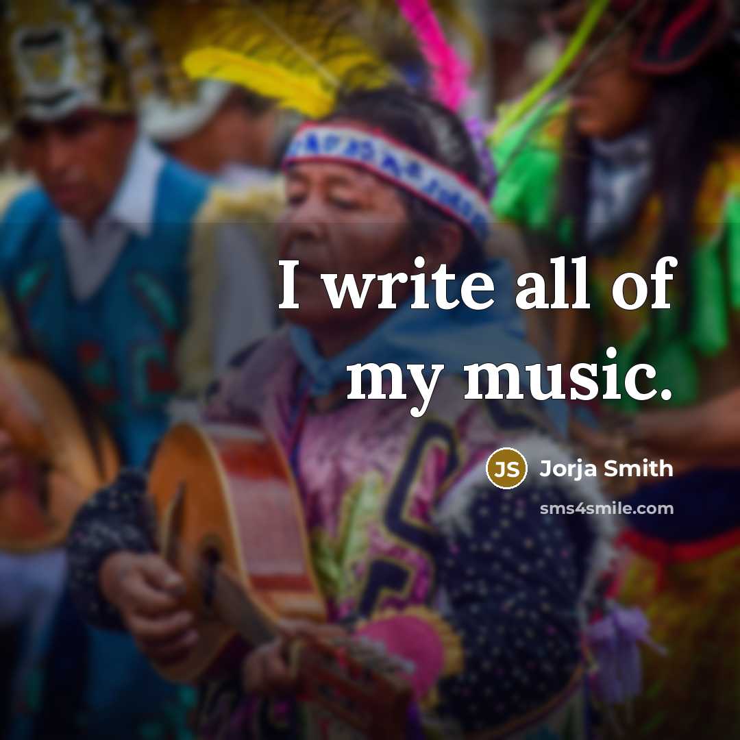 “I write all of my music.…” quote by Jorja Smith