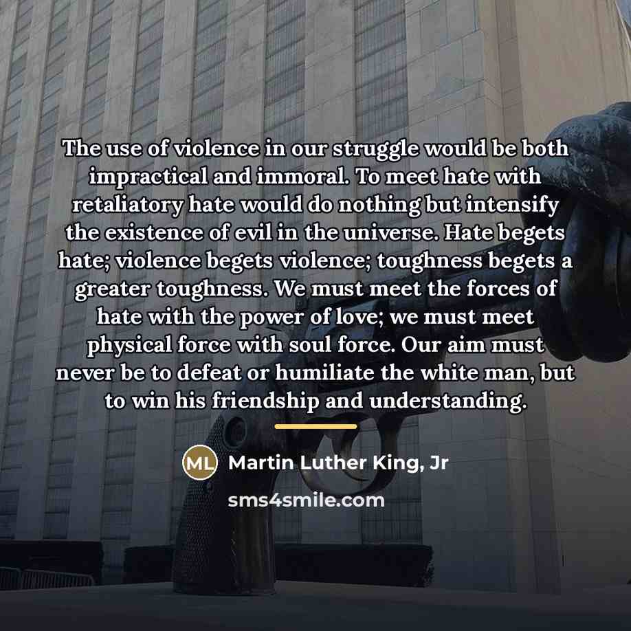 “The use of violence in our struggle would be both…” quote by Martin Luther King, Jr