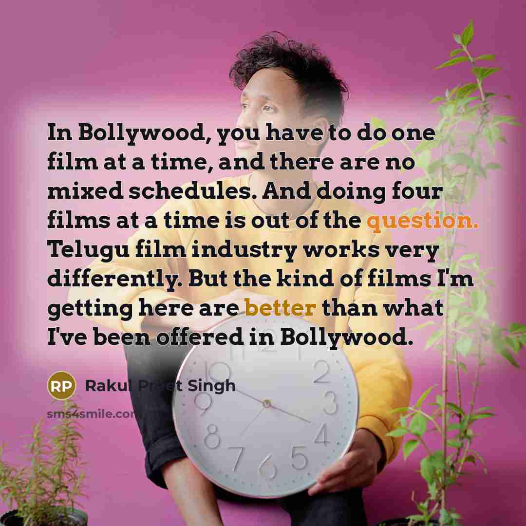 “In Bollywood, you have to do one film at a…” quote by Rakul Preet Singh