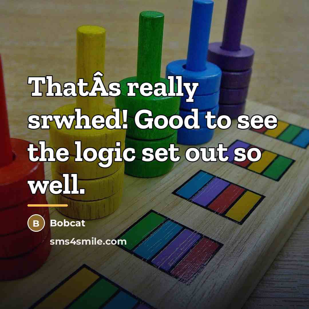 “ThatÂs really srwhed! Good to see the logic set out…” quote by Bobcat
