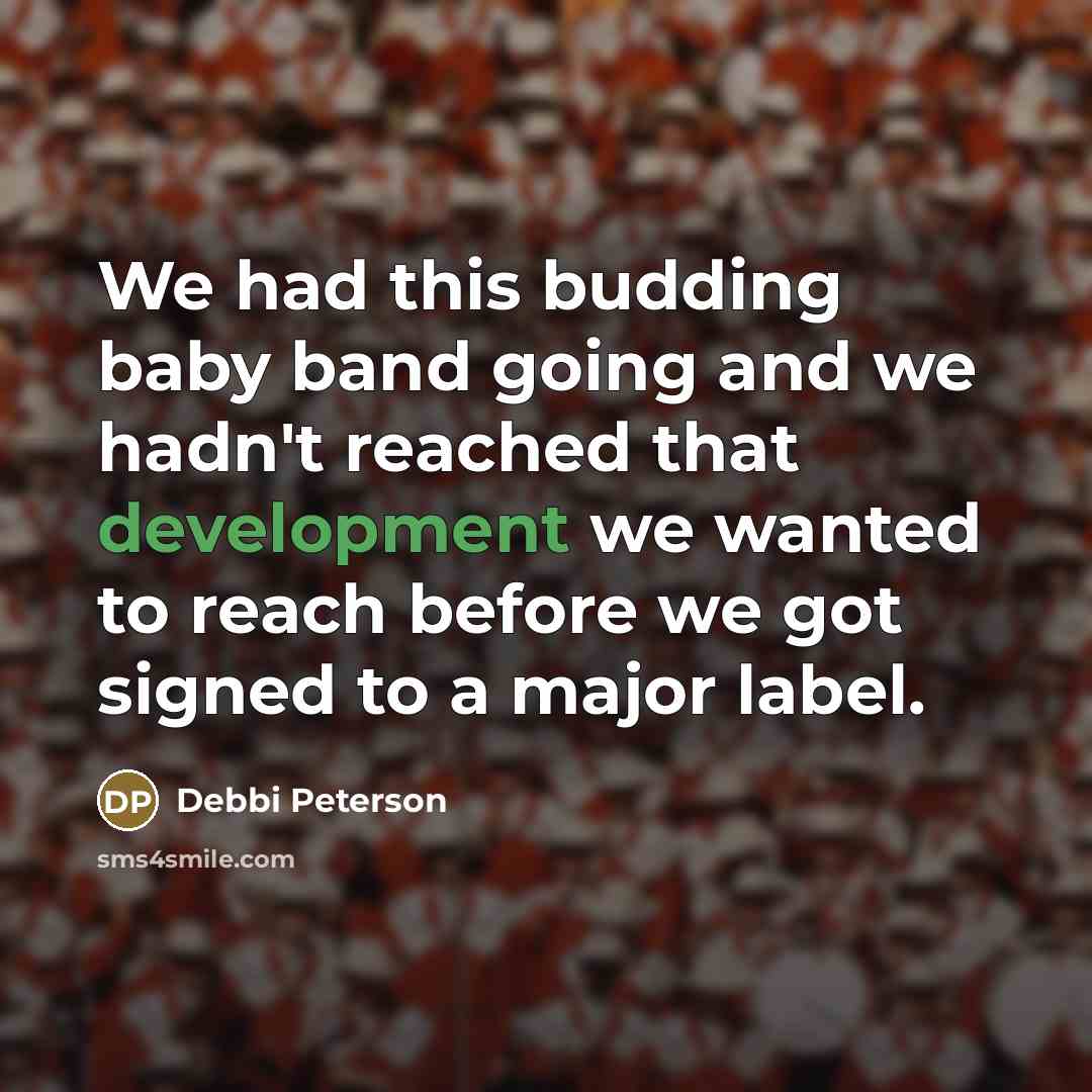 “We had this budding baby band going and we hadn't…” quote by Debbi Peterson