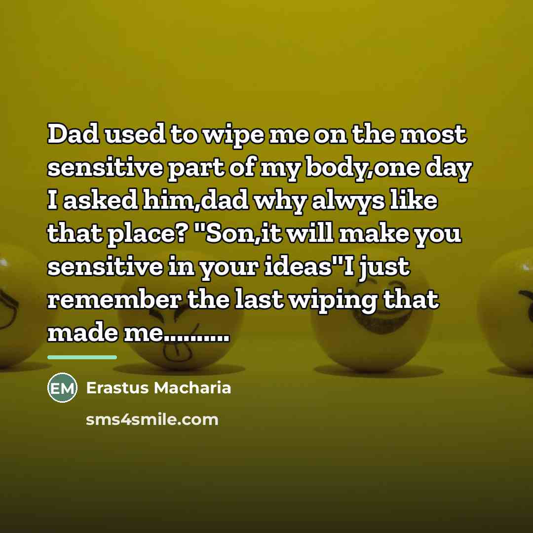 “Dad used to wipe me on the most sensitive part…” quote by Erastus Macharia